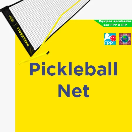 Equipo Oficial de Pickleball Redes Aprobadas por FPP y IFP | Sitio Oficial FPP.org.es